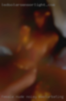 Female nude noisy masturbating!!!